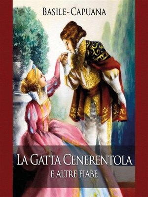 cover image of La Gatta Cenerentola e altre fiabe